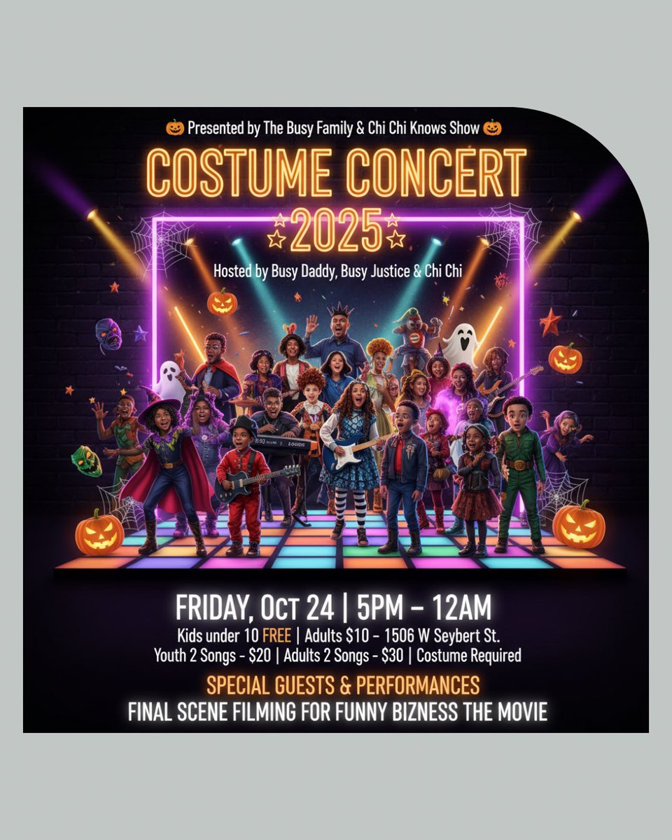 ChichiKnowsShow's tweet image. 🎭👻 THE BUSY FAMILY COSTUME CONCERT &amp;amp; PARTY 2025 🎶🎉
📅 FRIDAY, OCT 24TH
🕔 5PM – 12AM
📍 @brickworksphilly – 1506 W Seybert St.

_________

✨ ADMISSION
👧🏽 Kids under 10: FREE
🧑🏽 Adults: $10 General Admission
_________
🎤 PERFORMANCE SLOTS
🎶 Youth Performers …

#PhillyX