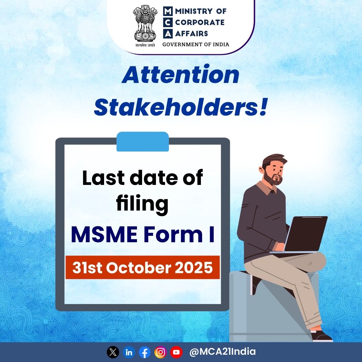 MCA21India's tweet image. Stakeholders are advised to file MSME Form I well before the due date to avoid last-minute rush on the MCA portal.  

#MCA #MCAUpdate #V3Portal #MSME