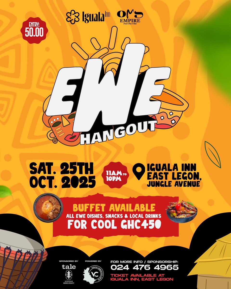 Iguala Inn and <a href="/OmsEmpire/">Oms Empire 🇬🇭</a> present the 3rd Edition of Ewe Hangout. 
Date : 25th October 2025
Venue : Iguala Inn East Legon, Jungle avenue. 

#IgualaInn
#OmsEmpire
#FeelTheVibe
#EweHangout 
#EweHangout2025
#OurCultureOurHeritage
