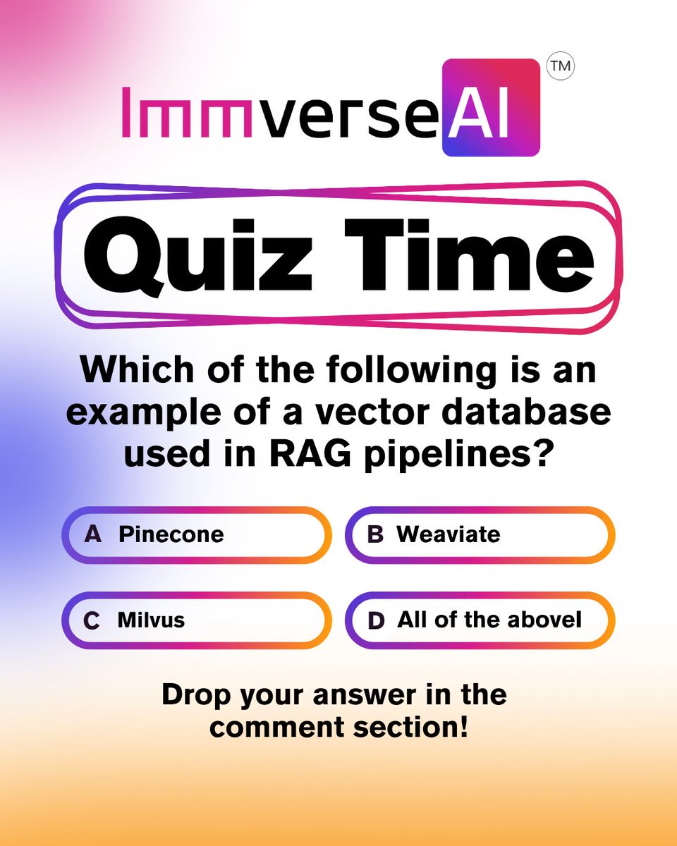 ImmverseAI's tweet image. AI Quiz Time!
Test your knowledge of cutting-edge AI innovations.
💡 Which of these is a key component of RAG?
Drop your answer in the comments 👇
Let’s see who gets it right!
👉 Follow us for more AI quizzes, insights, and learning tools!
#AIQuiz #GraphRAG #KnowledgeGraph…