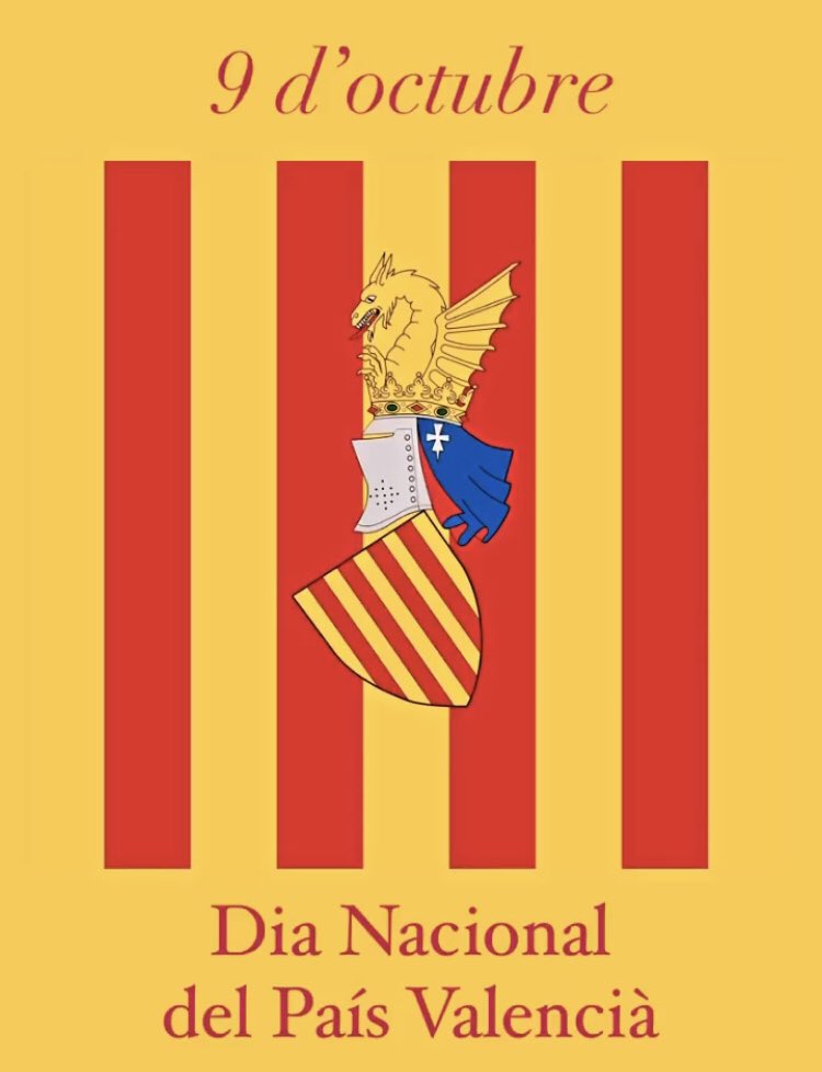 9 octubre Diada Nacional del País Valencià.  Es commemora l'entrada de Jaume I a València l'any 1238.  Visca el País Valencià !