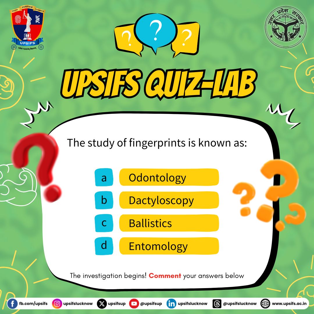 UPSIFS (@upsifsup) on Twitter photo Every print tells a story… but do you know the science behind it?
Decode this forensic clue and drop your answer below!
<a href="/UPGovt/">Government of UP</a> <a href="/GoswamiGK2025/">Dr GK Goswami IPS</a> <a href="/Uppolice/">UP POLICE</a> <a href="/RajivMa67691513/">Rajiv Malhotra IPS.</a> <a href="/CMOfficeUP/">CM Office, GoUP</a>
#UPSIFSQuizLab #ThinkForensic #FingerprintMystery #UPSIFS Every print tells a story… but do you know the science behind it?
Decode this forensic clue and drop your answer below!
<a href="/UPGovt/">Government of UP</a> <a href="/GoswamiGK2025/">Dr GK Goswami IPS</a> <a href="/Uppolice/">UP POLICE</a> <a href="/RajivMa67691513/">Rajiv Malhotra IPS.</a> <a href="/CMOfficeUP/">CM Office, GoUP</a>
#UPSIFSQuizLab #ThinkForensic #FingerprintMystery #UPSIFS