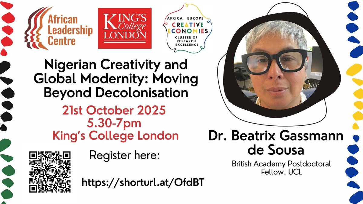 How does Nigerian art challenge Eurocentric ideas of modernity? 

Join <a href="/ALC_KCL/">African Leadership Centre</a>, together with <a href="/kingsartshums/">King's Arts & Humanities</a>, for a seminar with Dr Bea Gassmann de Sousa, exploring Nigerian creativity, nationalism &amp; and global modernity.

📅 21 Oct | 5:30–7 pm
📍 King’s College London