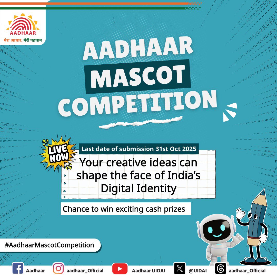 UIDAI's tweet image. #AadhaarMascotCompetition
Unleash your creativity and design a mascot that symbolizes India’s digital identity!
The competition is live now — submit your entries by 31st October 2025 and stand a chance to win exciting prizes.
#Aadhaar #Mascot #MascotCompetition #Contest…
