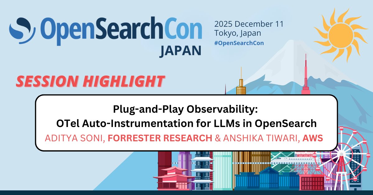 linuxfoundation's tweet image. Monitoring LLMs made easy? Join us December 11 in Tokyo at #OpenSearchCon Japan. Aditya Soni (Forrester) &amp;amp; Anshika Tiwari (AWS) show how OTel + OpenSearch auto-captures traces, metrics &amp;amp; logs for reliable AI systems. Session: hubs.la/Q03MSpMl0 Register:…