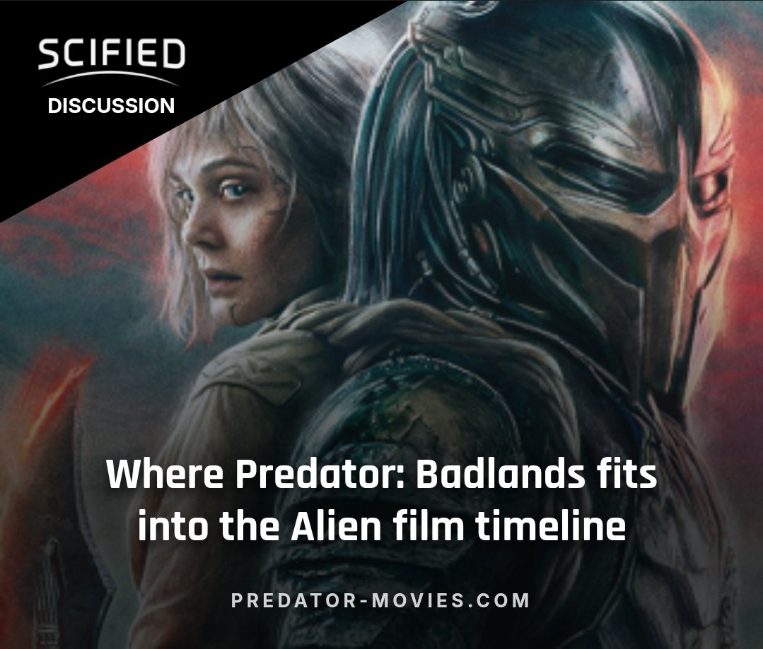 scifiedcom's tweet image. Where #PredatorBadlands fits into the #Alien film timeline: predator-movies.com/topic/52292