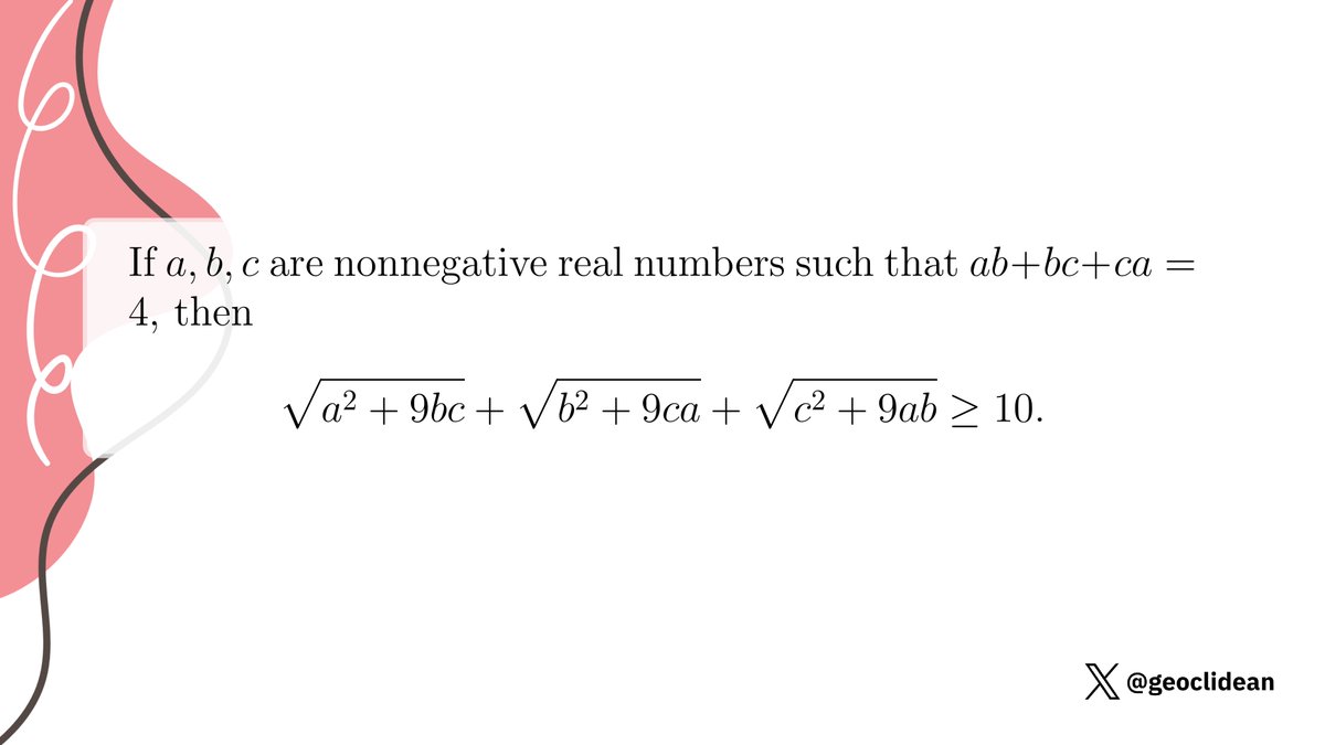 geoclidean's tweet image. ab+bc+ca=4
#Inequalities #Function #InequalitiesProposed