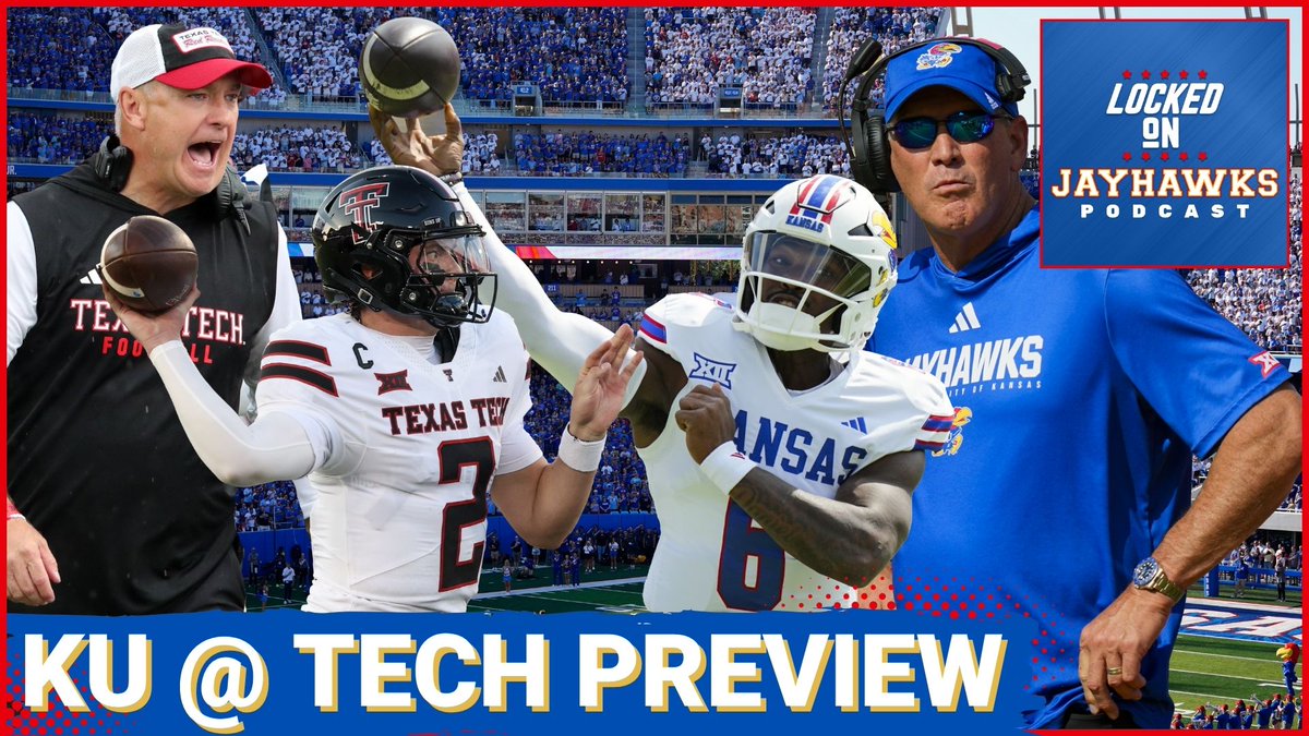 PREVIEW of #kufball at Texas Tech

🟦Importance of the Game
🟥Injury News
🟥Red Raiders Scouting Report
🟨Matchups of the Game

LINKS TO THE SHOW: linktr.ee/lockedonjayhaw…