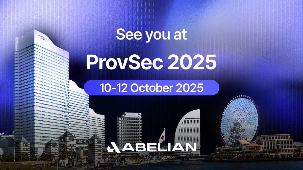 PQabelian's tweet image. 🇯🇵 #Abelian at ProvSec 2025 – Yokohama, Japan
We’re pleased to share that the Abelian team will be participating in and proudly serving as one of the official sponsors of the 19th International Conference on Provable and Practical Security (ProvSec 2025), taking place in…