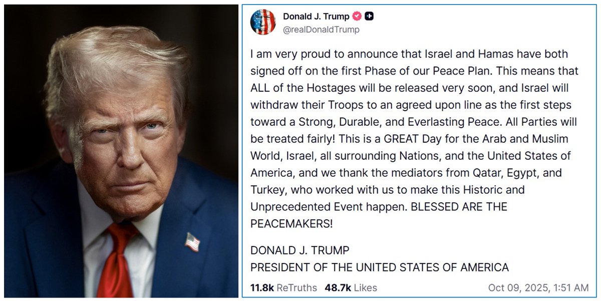 Israel and Hamas have “signed off on the first Phase of our Peace Plan”.
Let’s hope that this Peace Plan will be implemented in full.
For Peace in the Middle East and a better future for all the people of the region.