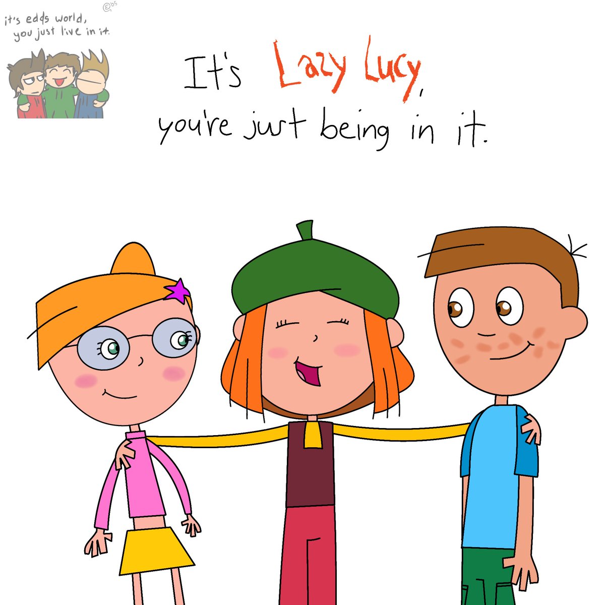 The Lazy Gang

Traced from the 2005 Eddsworld art

© Millimages S.A. / Toons 'N' Tales / 2004.
