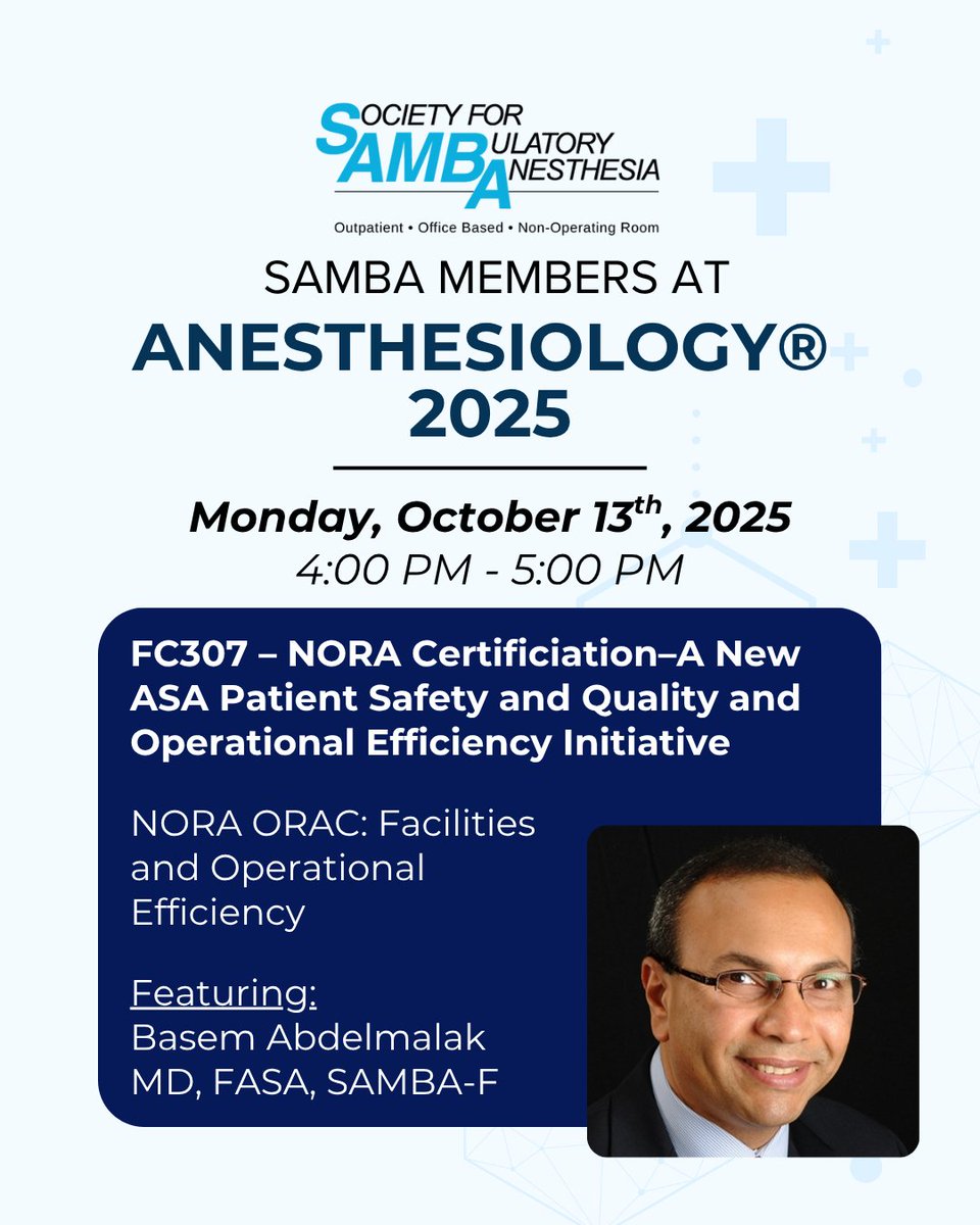 Society for Ambulatory Anesthesia (SAMBA) tweet media