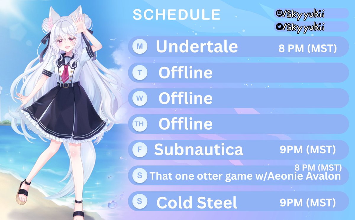 Here is this week's stream schedule  ⋆⁺₊❅。
