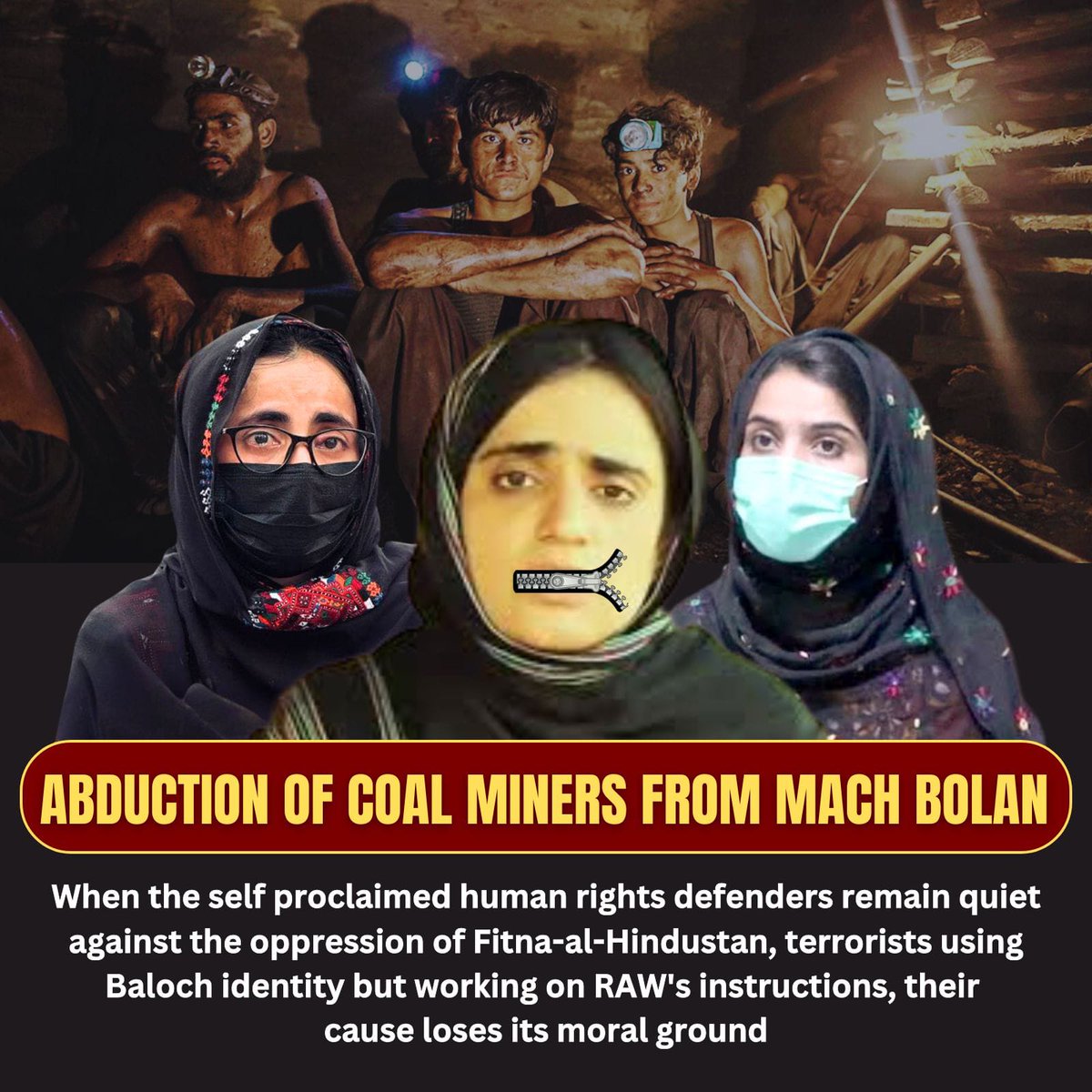 Bleed_GreenPK's tweet image. The abduction of three poor miners in #Mach, #Bolan, exposes the cruelty of Fitna-al-Hindustan. While terrorists kidnap innocent #Baloch and #Pashtun laborers for ransom, so-called human rights voices like #BYC, #MahrangBaloch’s team and others remain silent. 
#GotCPEggsxLingLing