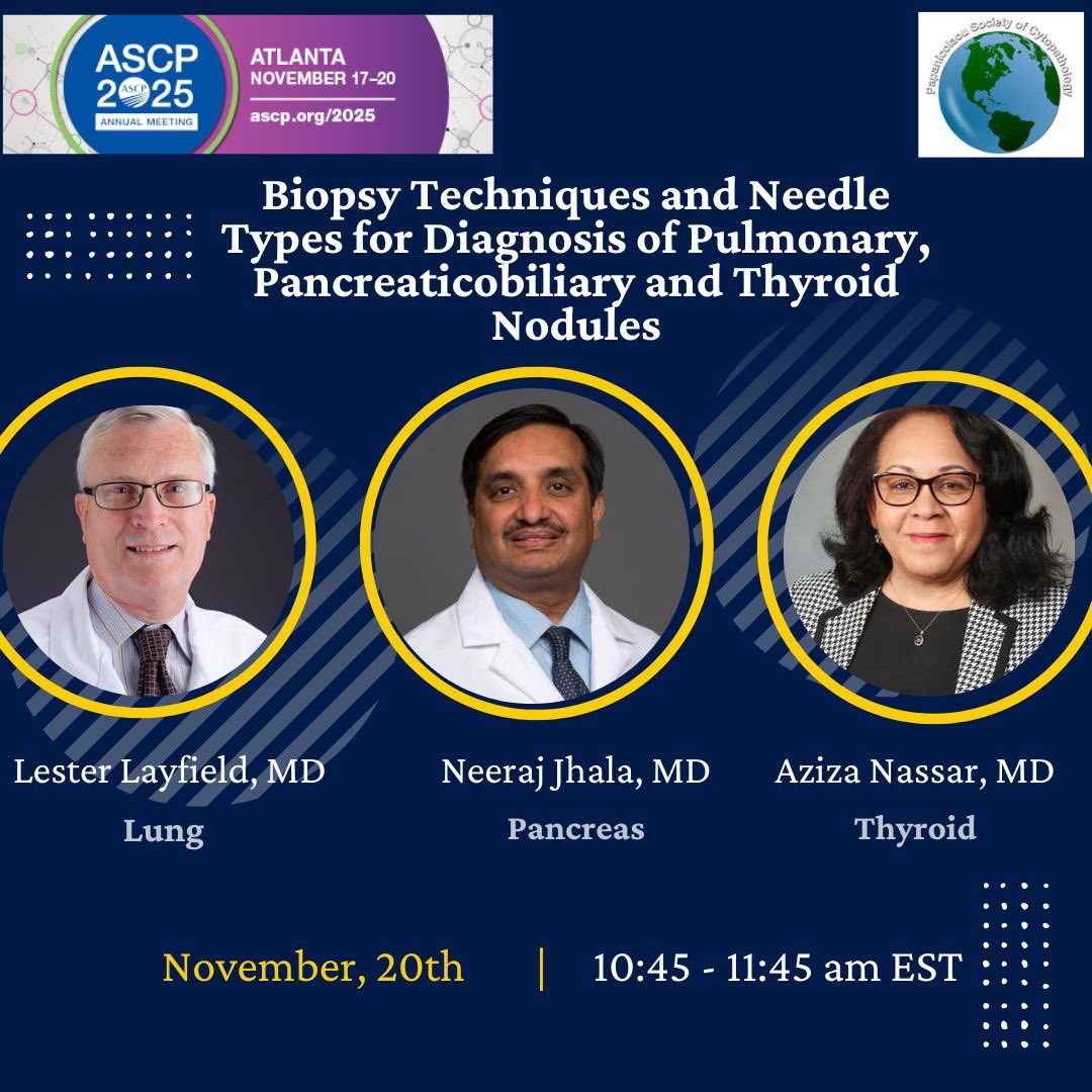 PapSociety's tweet image. Are you attending #ASCP2025 @ASCP_Chicago annual meeting? Checkout our expert companion session if you’re! @AzizaNassar2 @niragjhala and Dr.Layfield! cc: @PoonamVohra3 @Baskotacytopath @Arshi_Asma @DianaEstherossi #cytopath #papcyto @ekhanafshar @binnuronal
