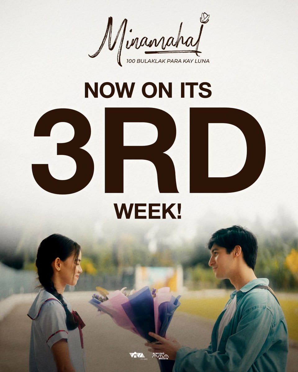 VIVA_Films's tweet photo. Don't miss #MinamahalMovie in cinemas! 

Watch #Minamahal100BulaklakParaKayLuna Now on its 3rd Week!

#AndresMuhlach #AshtineOlviga https://t.co/kbsV1vBHBW