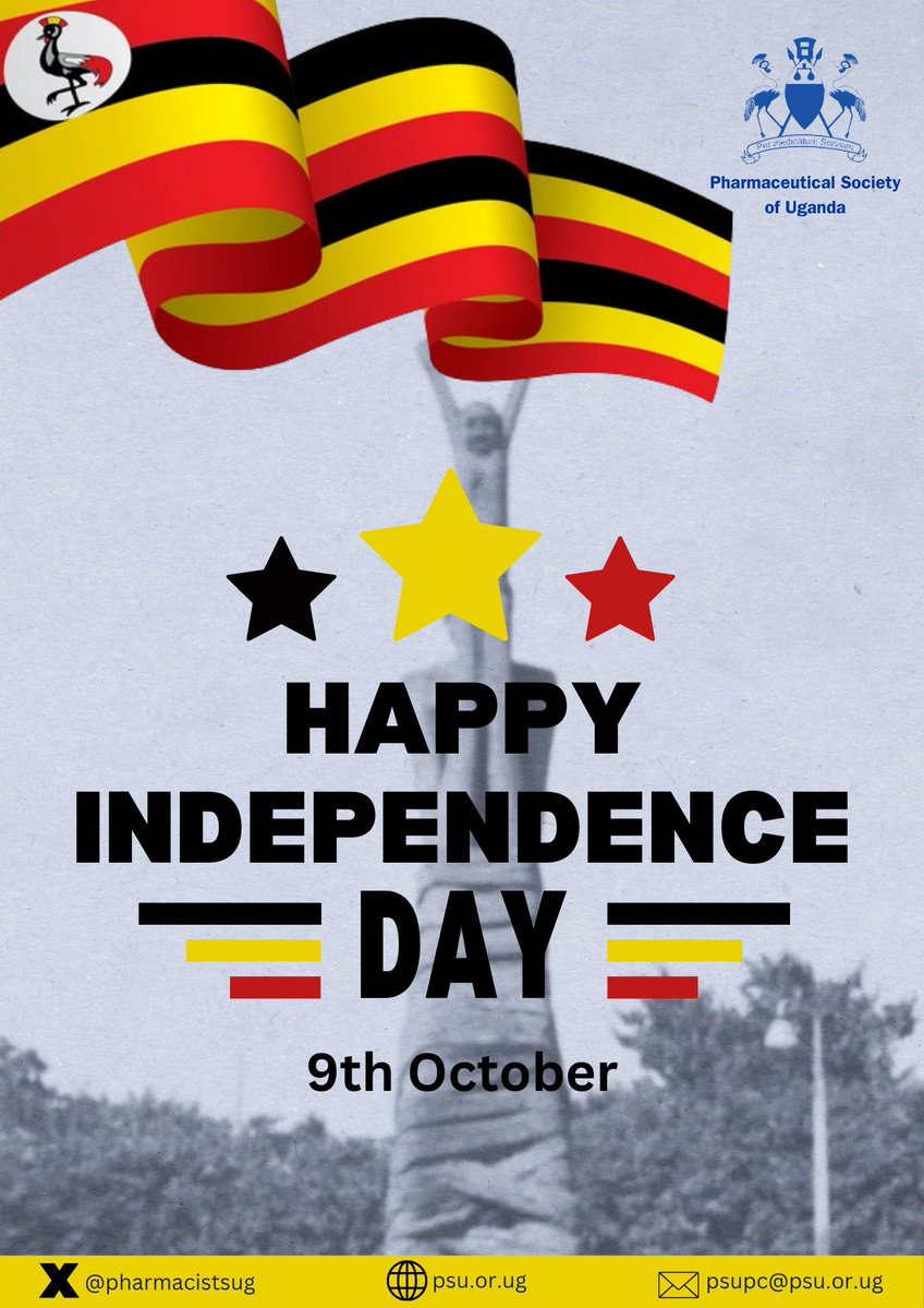 Celebrating 63 years of Uganda’s independence, resilience &amp; progress towards a healthier future. 🇺🇬

Happy Independence Day from the Pharmaceutical Society of Uganda! 🎉

#UgandaAt63 #PharmacistsUG #IndependenceDay