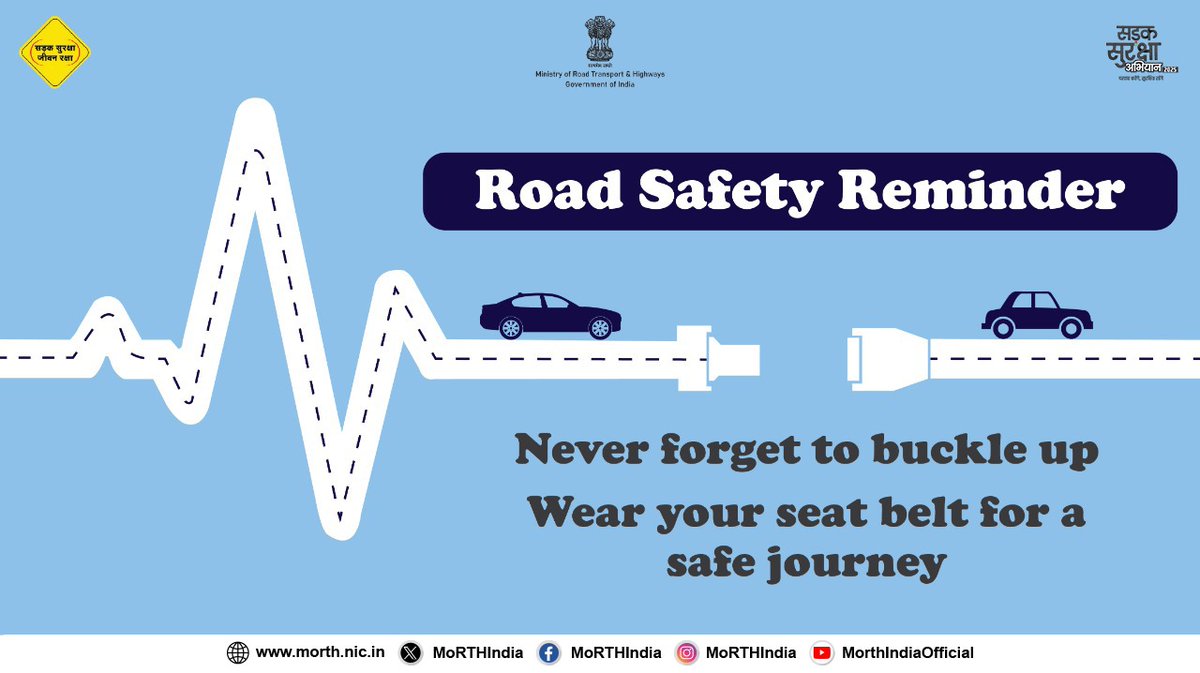MORTHIndia's tweet image. A gentle reminder to wear your seatbelt every time you go on a drive #SadakSurakshaJeevanRaksha #RoadSafety #DriveSafe