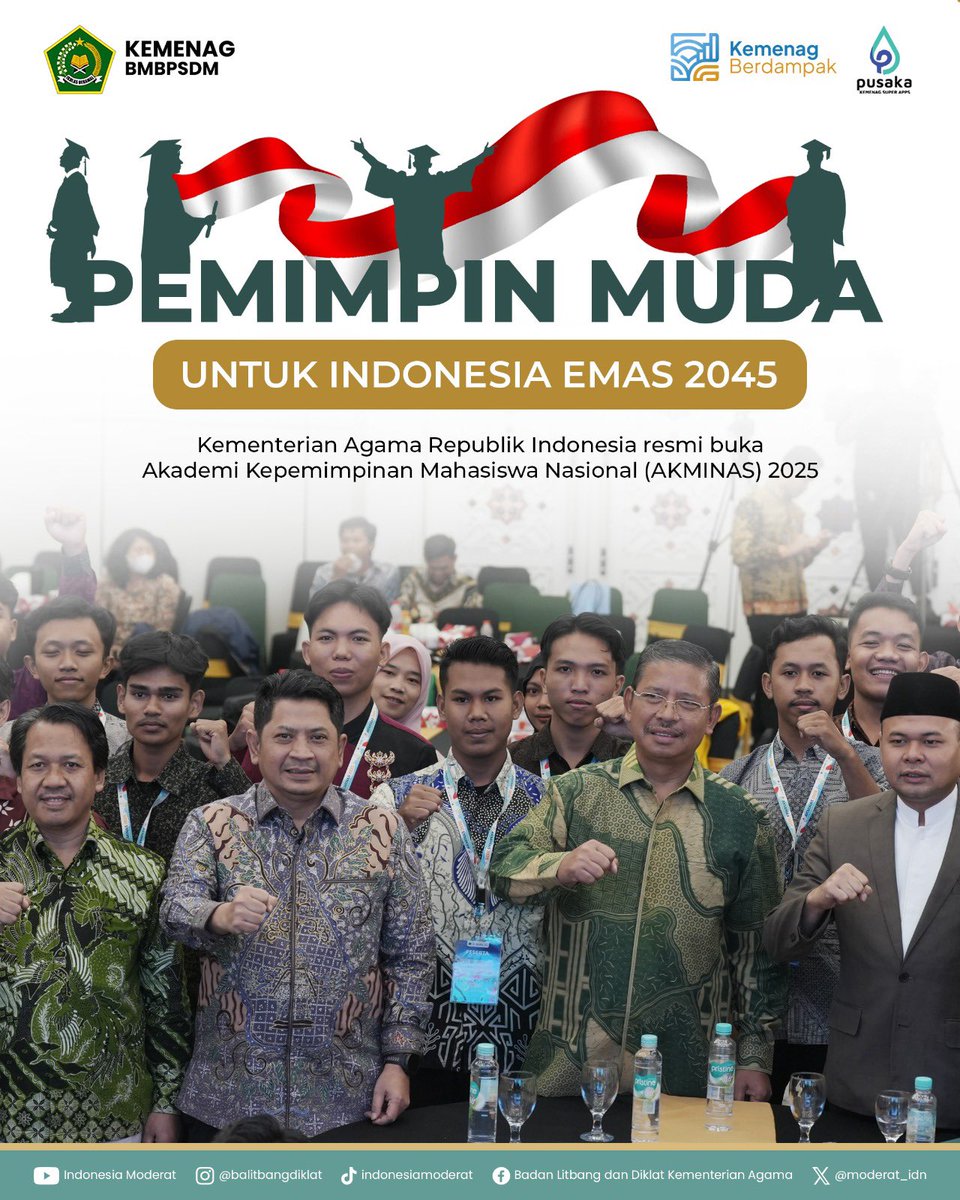 moderat_idn's tweet image. Salam #SahabatReligi

Kementerian Agama resmi buka Akademi Kepemimpinan Mahasiswa Nasional (AKMINAS) 2025👩‍🎓🧑‍🎓

Swipe ke kiri untuk baca lebih lengkap!

#BMBPSDM
#KemenagRI
#ModerasiBeragama
#KitaSemuaSama
#ExellenceIsOurTradition
