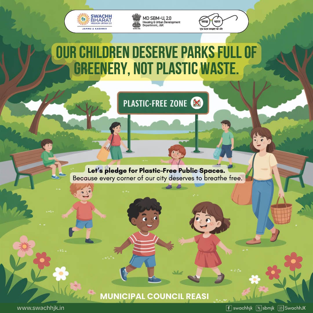 MunicipalReasi's tweet photo. Let’s keep our public spaces green and plastic-free. Also must  Think what kind of Future are we  going to keep for Our  Children , 
 #SwachhBharatMission
 #MoHUA
 #SwachhJK
 #SbmUrban
 #CleanAndGreenJK
 #TogetherForCleanliness https://t.co/lJnb2Apr6v