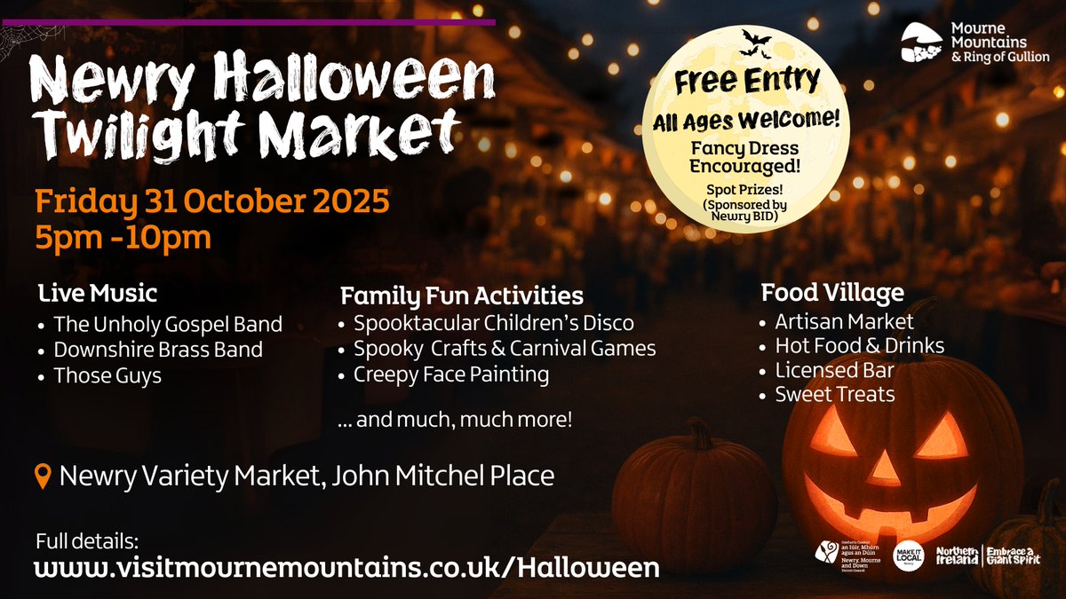 VisitMGS's tweet image. 🎃Halloween in Newry City 🎃
Don’t miss a night of spooky fun for the whole family this Halloween!

📅 Friday 31 Oct 2025
🕔5pm–10pm 💰Free entry
📍 Newry Variety Market
#NewryCity #VisitMourne #MourneMountains #RingofGullion #Strangfordlough #Halloween2025 #NewryVarietyMarket