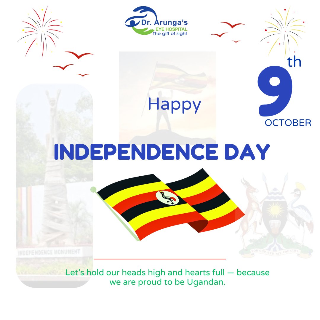 Happy Independence Day Uganda... We are proud to call you, our motherland. 
Long Live the Pearl!
Celebrate Independence Day here in Uganda which also happens to be World sight day, by getting your eyes checked to prevent avoidable blindness.
For God and My Country