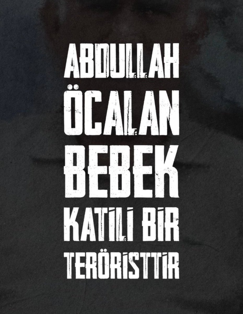 Abdullah Öcalan bebek katili bir teröristtir.