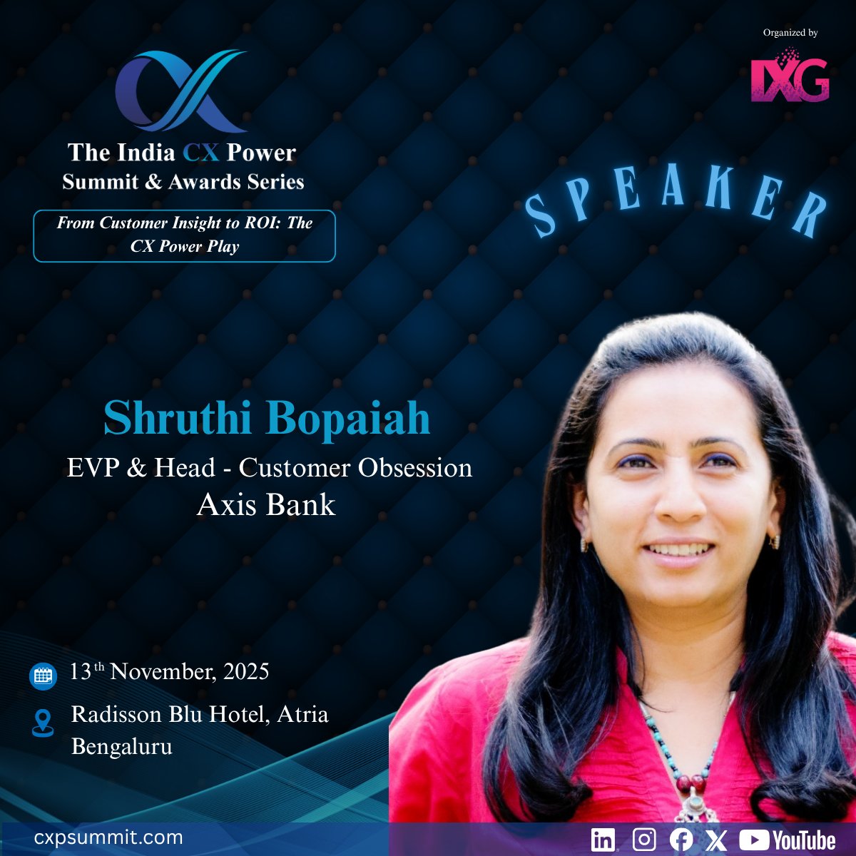 We are thrilled to announce that Shruthi Bopaiah, EVP &amp; Head of Customer Obsession at <a href="/AxisBank/">Axis Bank</a>, will be sharing her expertise at The India Power CX Summit &amp; Awards Series!

𝗩𝗶𝘀𝗶𝘁 𝗼𝘂𝗿 𝘄𝗲𝗯𝘀𝗶𝘁𝗲 𝗳𝗼𝗿 𝗺𝗼𝗿𝗲 𝗱𝗲𝘁𝗮𝗶𝗹𝘀: cxpsummit.com

#indiacx2025