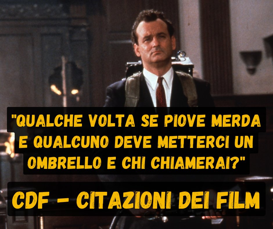 cdf_film's tweet image. &quot;Qualche volta se piove merda e qualcuno deve metterci un ombrello e chi chiamerai?&quot;.

Peter Vekman - Ghostbusters

#billmurray #ghostbusters #petervenkman