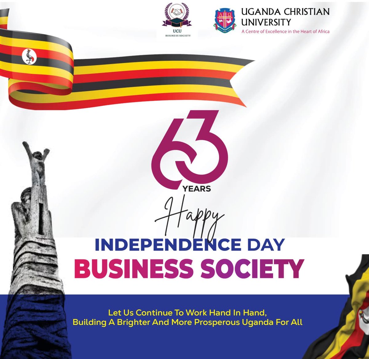 Wishing you a joyous Independence Day!🎊 As we celebrate our 63rd nation's freedom, let's remember to empower ourselves and our communities. 
<a href="/ucubussociety/">UCU Business Society</a> is committed to shaping future business leaders!💼 

#IndependenceDay #UCUBSLeadership

#Speaker2025