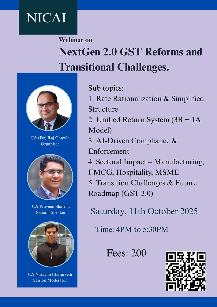 Respected Members,  NICAI is organizing a Webinar on NextGen 2.0 GST Reforms and Transitional Challenges.  Date: Saturday, 11th October 2025  Time: 4:00 PM to 5:30 PM IST  Fees: 200  For Payment: rzp.io/rzp/gZgyrf96