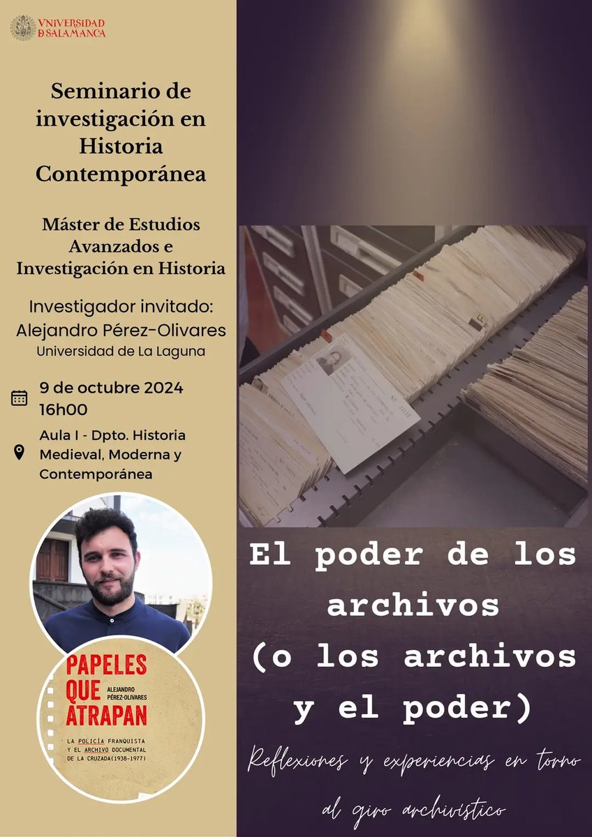 📢
Hoy en la <a href="/usal/">Universidad de Salamanca</a> tenemos la oportunidad de escuchar y debatir con Alejandro Pérez-Olivares, dentro del programa de estudios del Máster de Estudios Avanzados e Investigación Histórica (<a href="/DptoHa/">Dpto. Hª Medieval, Moderna y Contemporánea. USAL</a>)

Hablaremos de archivos y la labor del historiador en ellos, será todo un aprendizaje