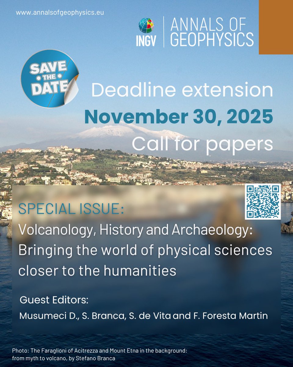 #SavetheDate!
Deadline extended to Nov 30, 2025 for the Special Issue “#Volcanology, #History &amp; #Archaeology: Bringing physical sciences closer to the humanities.”
Submit your paper 👉 bit.ly/AnnalsofGeophy…

#CallForPapers #Geophysics