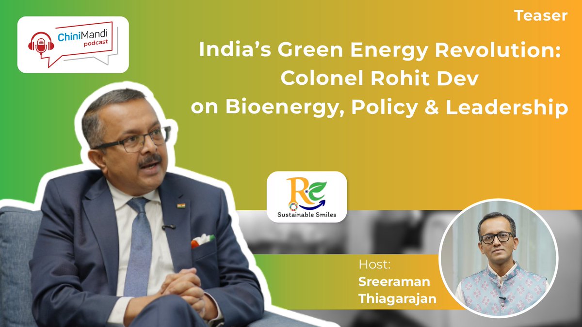 ChiniMandi's tweet image. What’s driving India’s green energy revolution?

Get a sneak peek into how Colonel Rohit Dev (@RDXThinksThat), Managing Director of @ReveilleEnergy and Senior Leader at @IndianIfge  brings his journey from the battlefield to the boardroom to shape India’s bioenergy policy,…