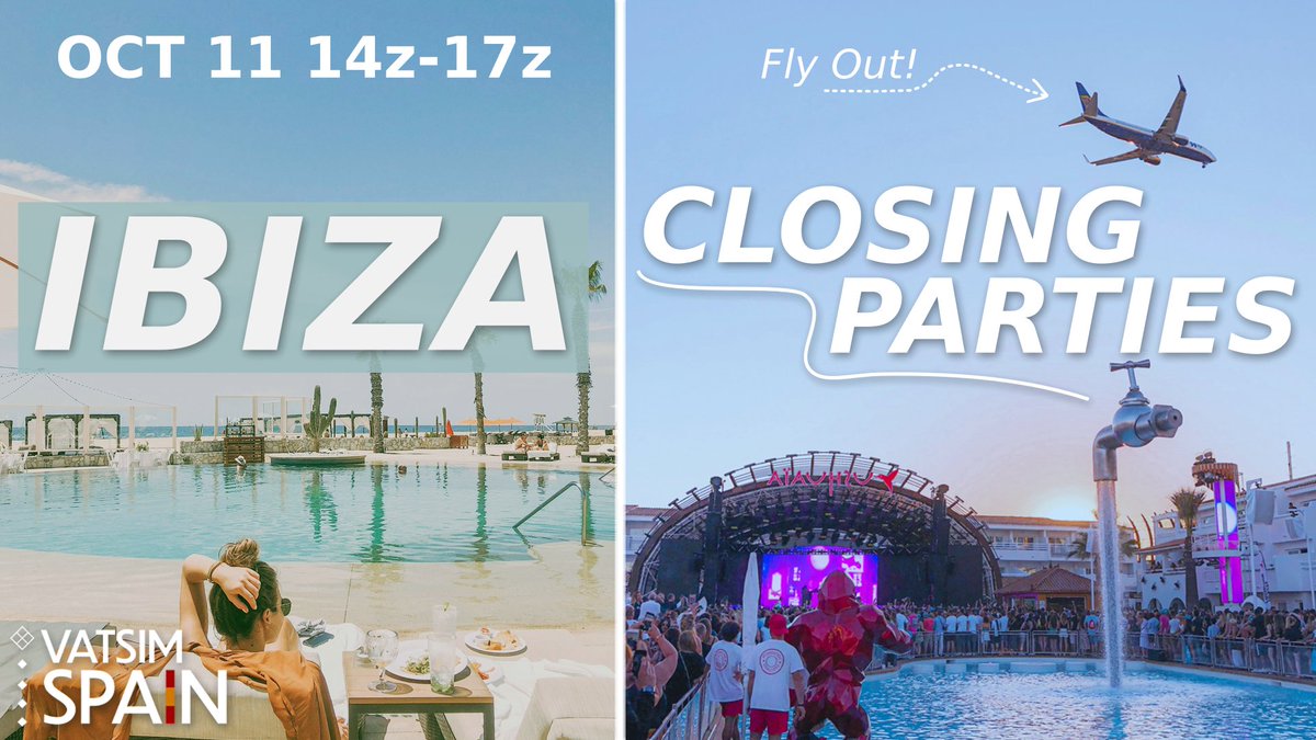 El verano se va, ¡pero en VATSIM España lo despedimos con estilo! 🌴

📅 11/10/2025 
⏰ 14:00z-17:00z 
📍LEIB

Vuela desde Ibiza al mundo y disfruta del cierre de su legendaria temporada de fiestas. 🎧 ATC completo. ¡No te lo pierdas!