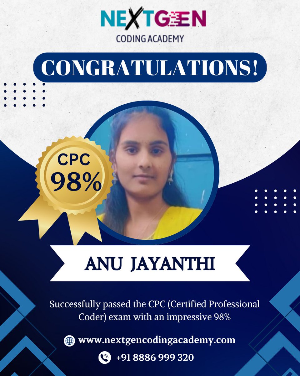 nextgencoding25's tweet image. 🎉 Congratulations, Anu Jayanthi! 🎉
Your dedication and determination have truly paid off! 💪
Scoring an outstanding 98% in the CPC (Certified Professional Coder) exam is a remarkable achievement! 🌟
📞 Contact us: +91 8886 999 320
🌐 Visit: nextgencodingacademy.com