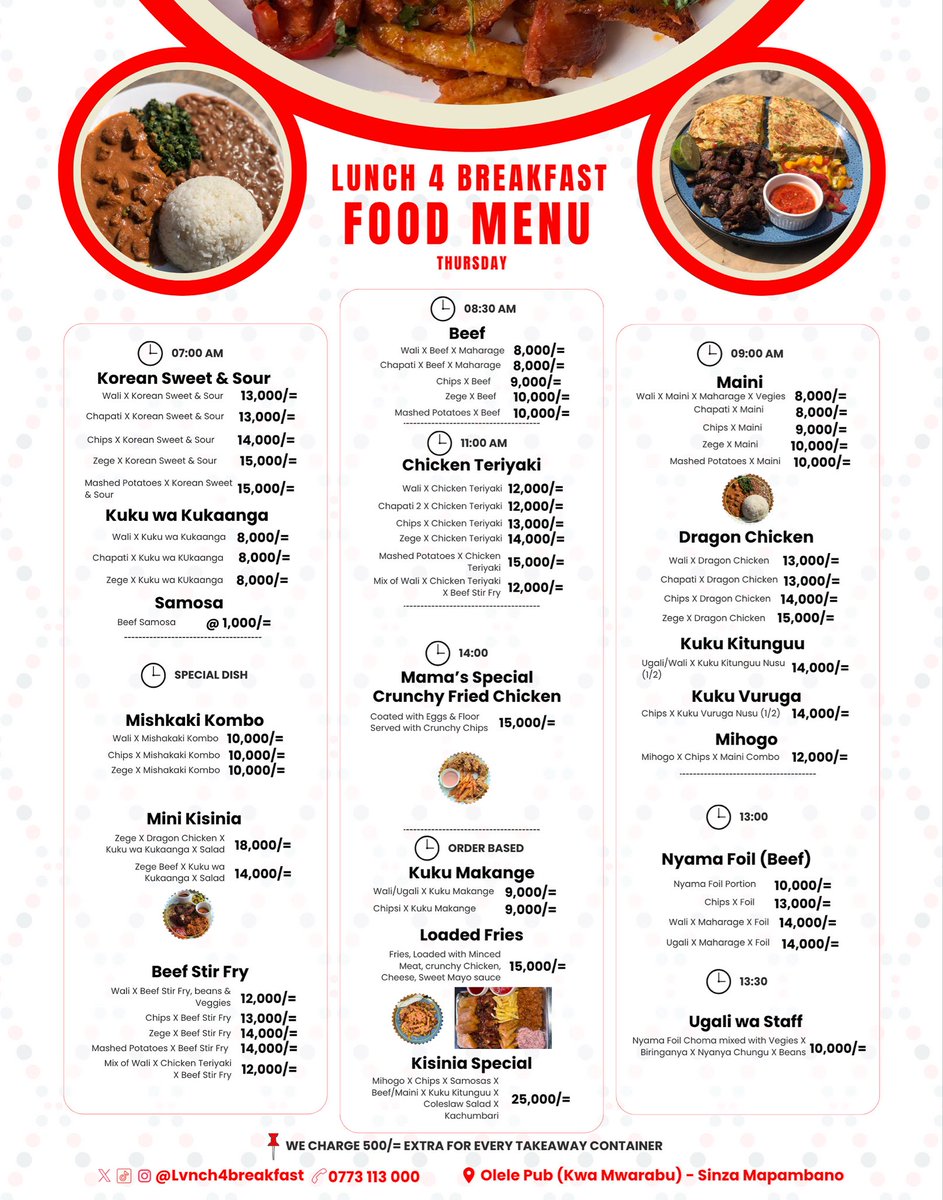 L4B Thursday Menu.
📞: 0773113000
📍: Olele Pub (Kwa Mwarabu) Sinza Mapambano