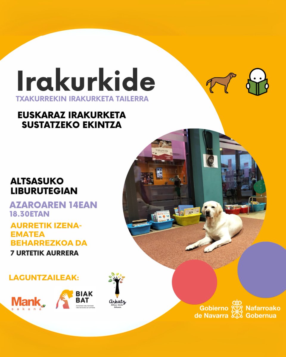 🐾 Irakurketaren magia txakurrekin!
Euskarazko irakurketaz gozatzeko tailer berezia 📚🐶
📅 Azaroak 14 de Noviembre, 18:30
📍 Altsasuko liburutegian - Biblioteca de Altsasu