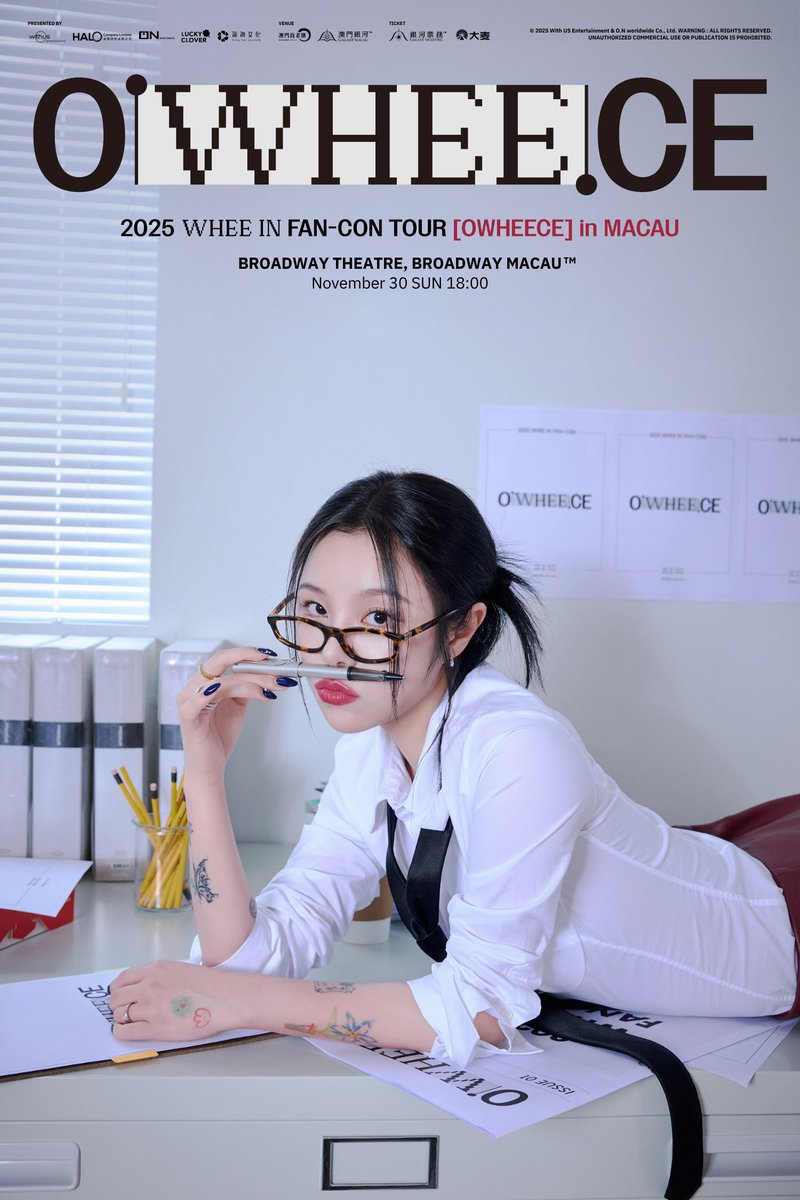 HALO_COMPANY_'s tweet photo. 2025 Whee In FAN-CON TOUR [OWHEECE] in MACAU

Whee In輝人全新FAN-CON巡迴澳門站

演出時間：2025年11月30日 18:00
演出地點：「澳門百老匯」- 百老匯舞台
公開發售：2025年10月16日 12:00 
售票平台：
銀河票務 https://t.co/OKmJLlcOLb
大麥網 https://t.co/VHDlSR1n4v

#휘인 #WheeIn  #OWHEECE https://t.co/C8QSYF9N6i