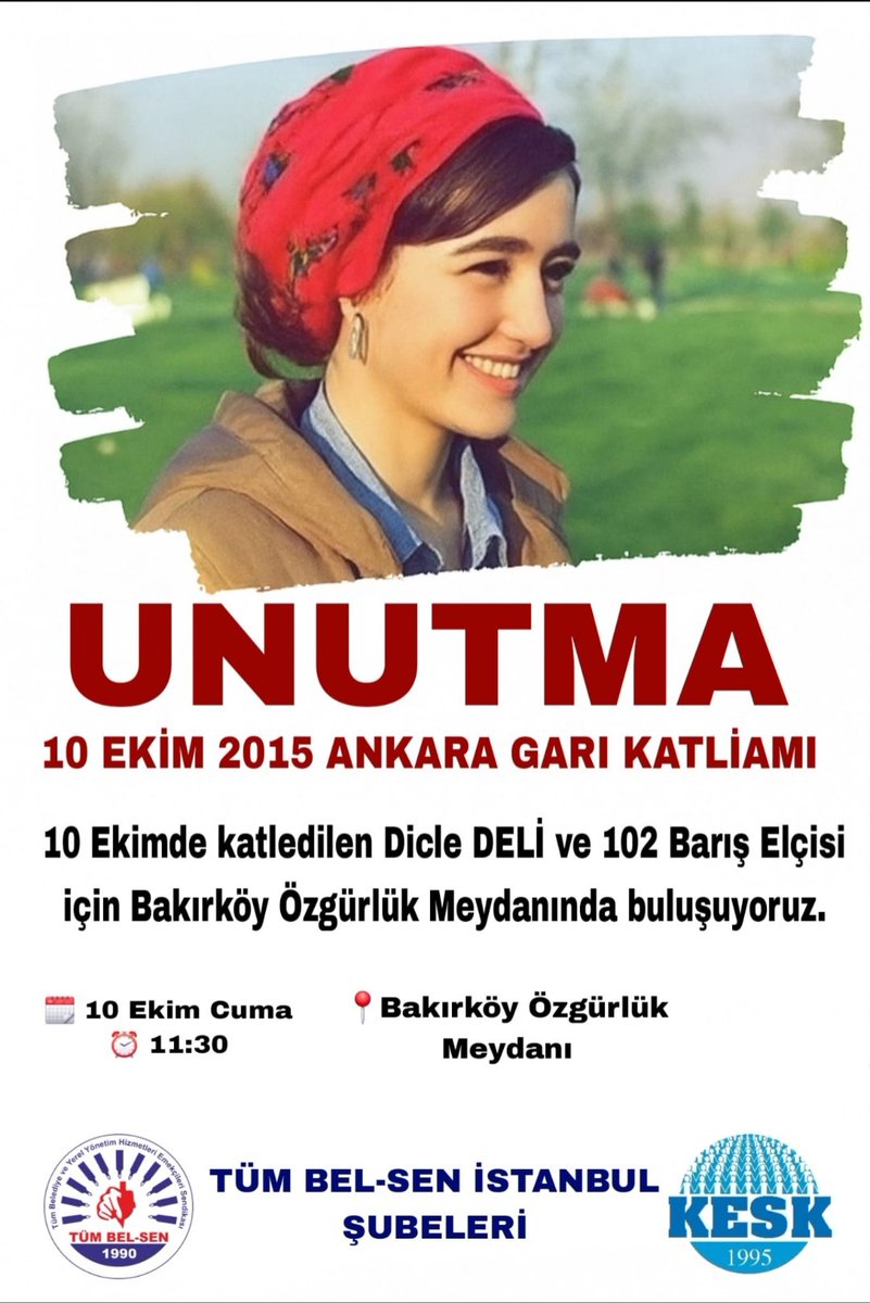 Tüm Bel Sen 1 No'lu Şube eski yöneticisi Faik Deli'nin 10 Ekim'de katledilen kızı #DicleDeli ve 108 Barış elçisi için Bakırköy Özgürlük Meydanı'nda buluşuyoruz. 
10 Ekim Saat:11.30
#SenYoksanBirEksiğiz
Tüm Bel Sen İstanbul Şubeleri 
#10Ekim10Yıl oldu
#10EkimGarKatliamınıUnutma