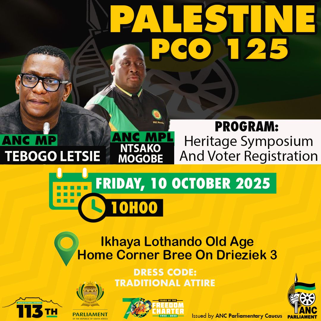 ANCParliament's tweet image. ANC MP, Cde Tebogo Letsie, deployed to the Palestine PCO, together with ANC MPL, Cde Ntsako Mogobe, will host a Heritage Symposium and Voter Registration Programme on Friday, 10 October 2025.

📍Ikhaya Lothando Old Age Home 

#ANCatWork 
#ConstituencyWork 
#ThePeoplesMovement
