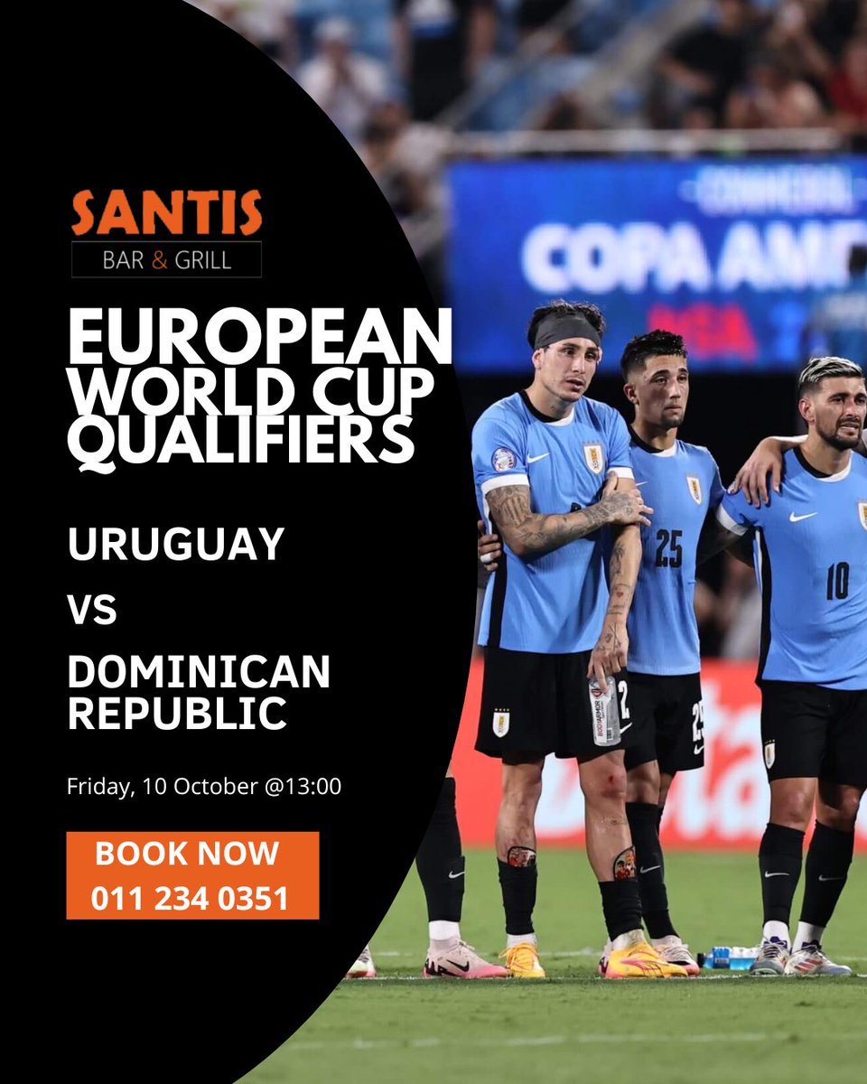 SantisBarGrill's tweet image. 🌍⚽ Uruguay vs Dominican Republic ⚽🌍
Friday 10 Oct @ 13:00 — afternoon football at its best! 🇺🇾🇩🇴 Grab a seat, lunch plate 🍖🍟 and your drink of choice 🍺 for all the live action!
📍Bookings essential – call 📞 011 234 0351
#SantisBarAndGrill #santiswebchanges #webchanges