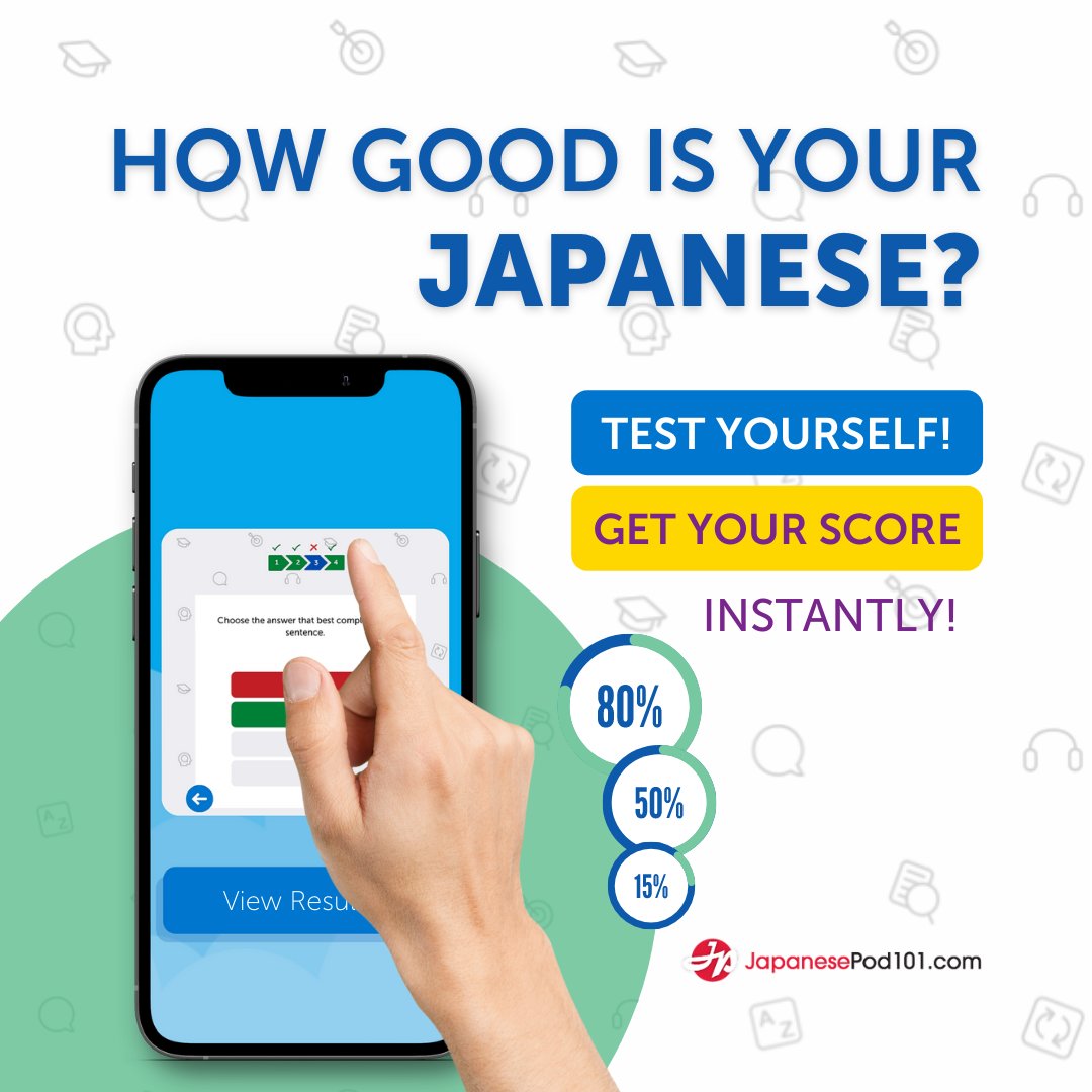 japanesepod101's tweet image. How&apos;s your Japanese?  📊 #Test your Japanese right now and know your real level: 
bit.ly/4h1fMGX