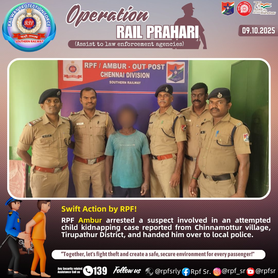 rpfsrly's tweet image. 🚨 Swift Action by RPF!

RPF Ambur arrested a suspect involved in an attempted child kidnapping case reported from Chinnamottur village, Tirupathur District, and handed him over to local police.

#RPF #SwiftAction #ChildSafety #RPFSouthernRailway #IndianRailways 🚔👮‍♂️…