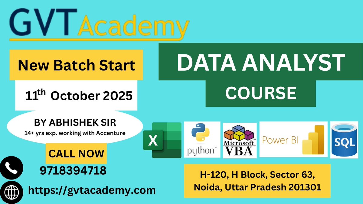 GVTAcademy's tweet image. New Batch Alert! Get ready to launch your career in data — GVT Academy’s Data Analyst Course with AI starts from 11th October 2025! 💡 Join the experts and turn data into your biggest career opportunity!
#GVTAcademyNoida #DataAnalystCourse #AI #NewBatch #DataAnalytics