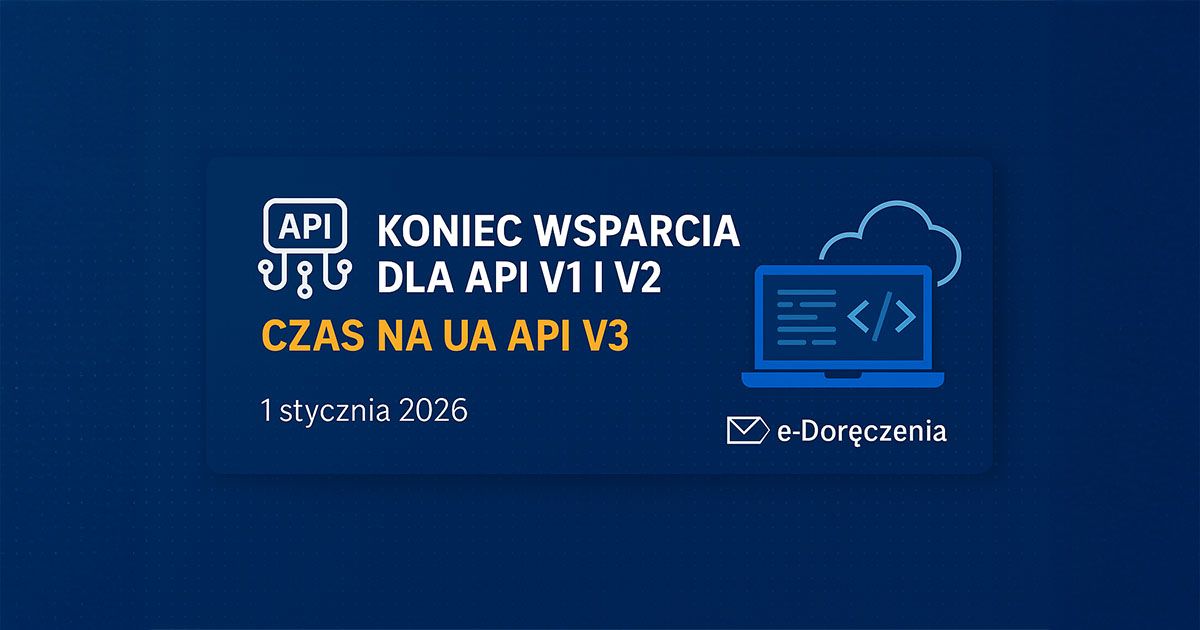 binsoftpl's tweet photo. ⚙️ e-Doręczenia: koniec wsparcia dla API v1 i v2
Od 1.01.2026 działa tylko UA API v3.

📅 Aktualizacja do v3 obowiązkowa do 31.12.2025.
Brak migracji = dostęp tylko przez aplikację webową.

📘 Dokumentacja: [strona e-Doręczeń → Interfejsy API] https://t.co/2XQGAbqO85