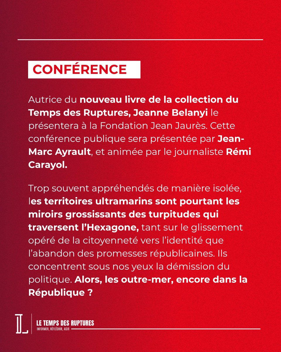 Mardi 14 octobre, <a href="/jblnyi/">Jeanne Belanyi</a>  , autrice de « Les outre-mer sont-ils encore dans la République », dernier livre de la collection du Temps des Ruptures, sera l’invitée d’une conférence à la Fondation Jean <a href="/j_jaures/">Fondation Jean-Jaurès</a> . Lien d'inscription : jean-jaures.org/agenda/les-out…