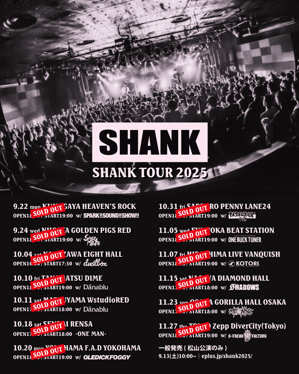 Thank you sold out!! SHANK TOUR 2025 全公演完売となりました。
