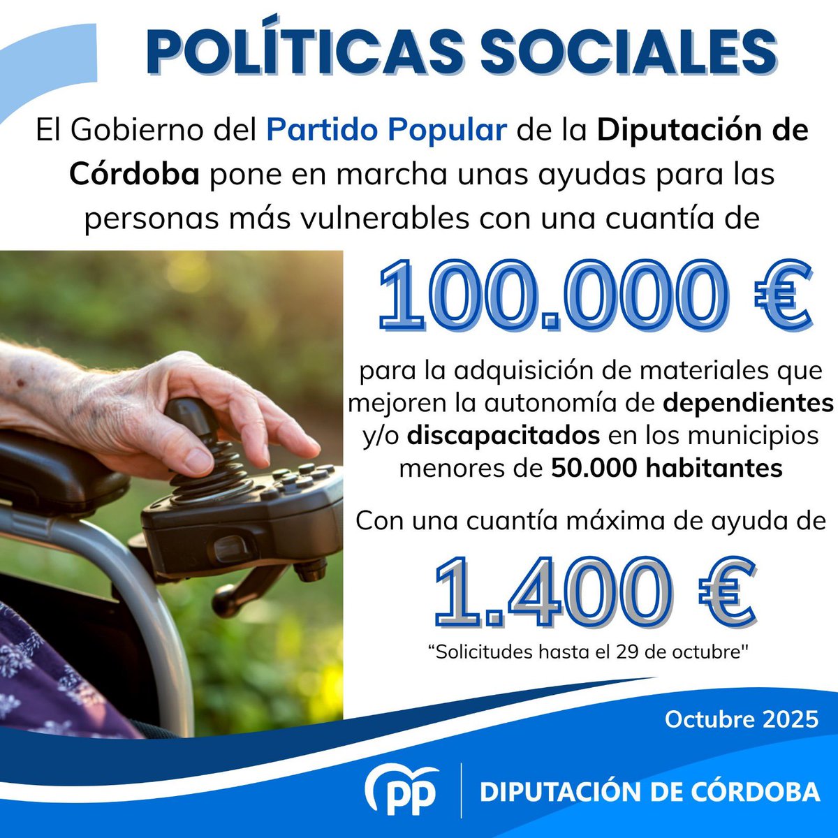 Desde el Gobierno del Partido Popular en la Diputación ponemos en marcha ayudas para
♿️ Adquisición de materiales (silla de ruedas, camas articuladas …)
🧑🏽‍🦼‍➡️ Para dependientes y discapacitados 
💶 Max. 1.400€ 
📆 Hasta el 29 de octubre

🔛 sede.eprinsa.es/ipbscordoba