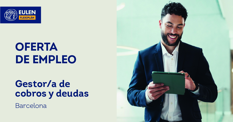 #OfertasEULENFlexiplán 📣 Estamos buscando GESTORES/AS DE COBROS Y DEUDAS para una empresa especializada en la gestión y recuperación de deuda bancaria, ubicada en #Barcelona. 👇🏽
Inscríbete: acortar.link/3NXMDc